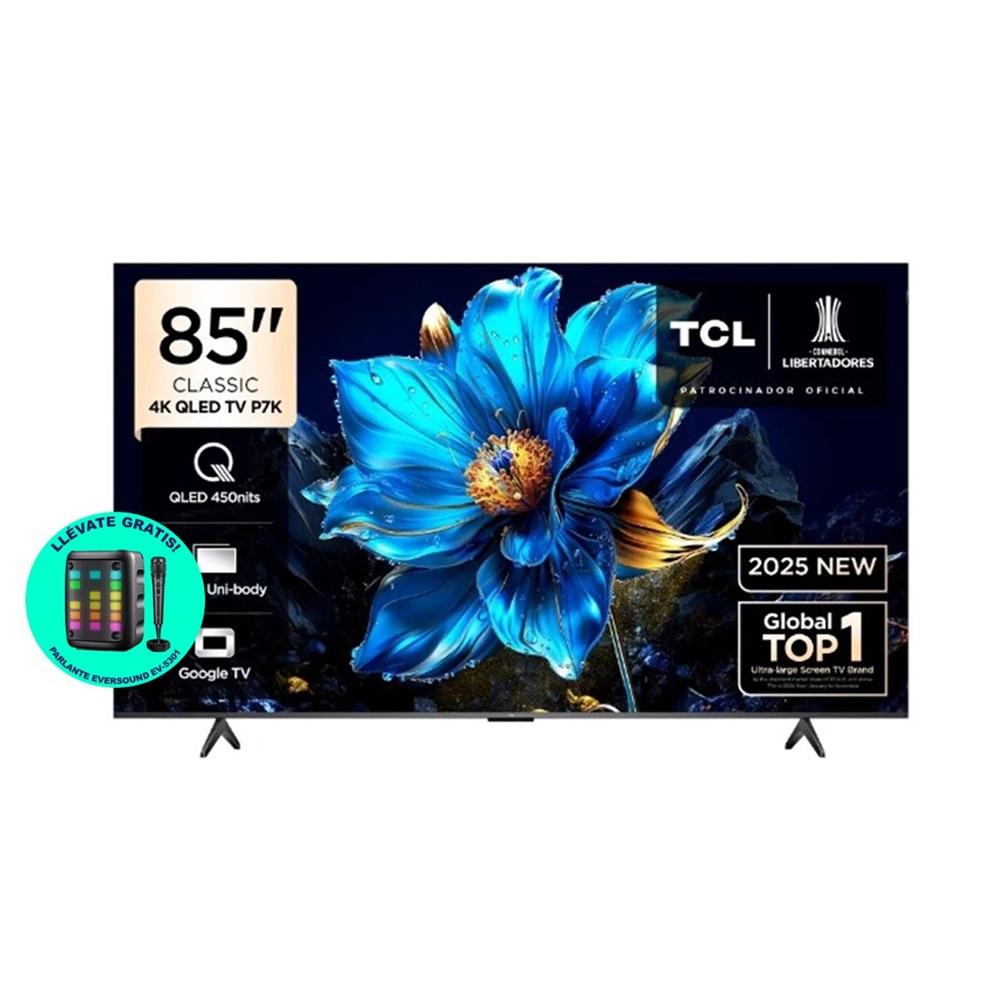 TELEVISOR SMART TCL QLED 85" 85P8K ULTRAHD 4K GOOGLE TV + PARLANTE EVERSOUND EV-5301 DE REGALO