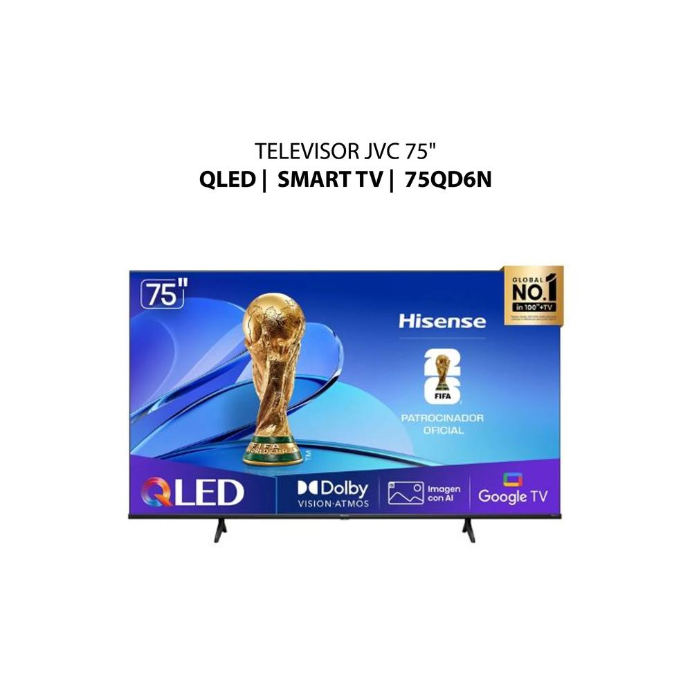 TELEVISOR HISENSE 75" QLED - SMART TV - 75QD6N